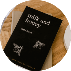 Milk and Honey By Rupi Kaur